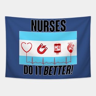 nurses do it better Tapestry