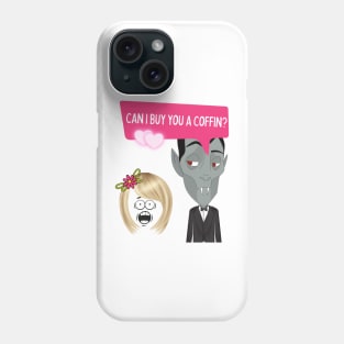 'Can I buy you a coffin?' - Vampire Pickup Line Phone Case