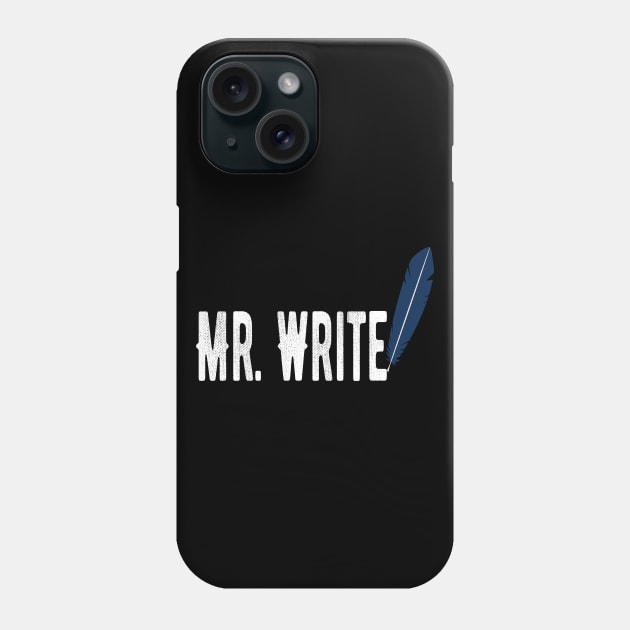 Writers & Authors Funny Gift Phone Case by OriginalGiftsIdeas