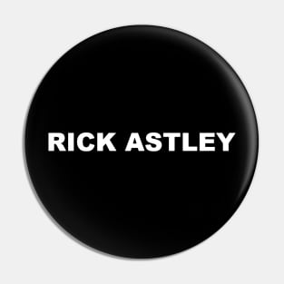 RICK ASTLEY TYPOGRAPHY WORDS WORD TEXT Pin