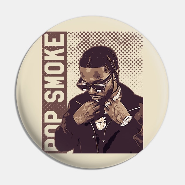 Pop smoke // Rapper Pin by Degiab