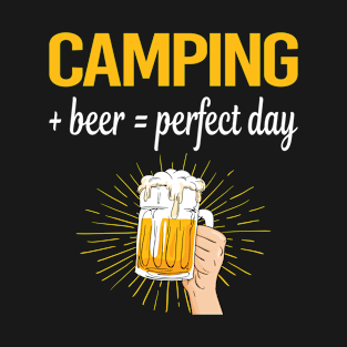 Beer Perfect Day Camping Camp Camper T-Shirt