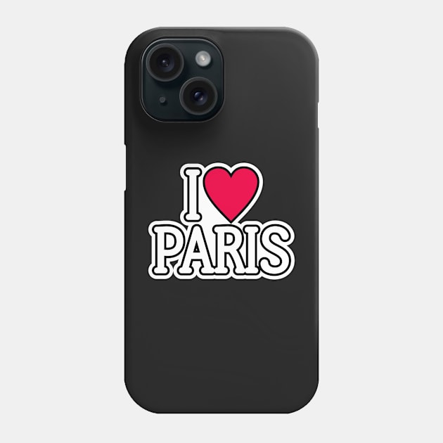 I Love Paris Phone Case by ARTSYILA