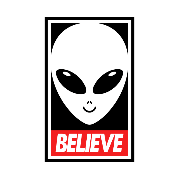 Believe - Aliens are real by marieltoigo