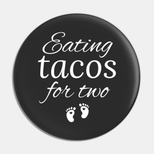 Eating Tacos For Two Pin