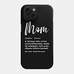 Mom Phone Case