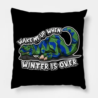 T-Rex Dinosaur Wake Me Up When Winter Is Over Pillow