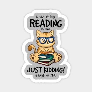 A Day Without Reading Magnet