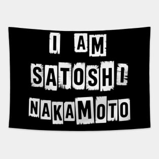 I Am Satoshi NakaMoto Tapestry