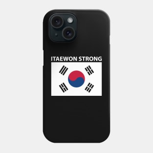 ITAEWON STRONG Phone Case