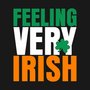 Feeling very Irish Ireland Love St Patrick's day Vintage T-Shirt