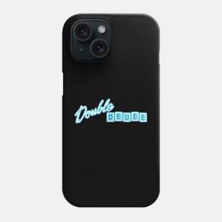 DOUBLE DEUCE ROADHOUSE Phone Case