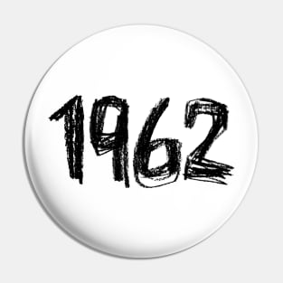 Year 1962, Born in 1962 Pin