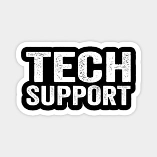 Tech-Support-Funny Magnet