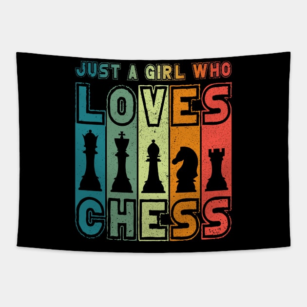 Chess Girl Just A Girl Who Loves Chess Pieces Tapestry by auviba-design