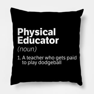 Physical Educator Pillow