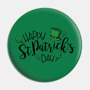 HAPPY ST PATRICKS DAY Pin