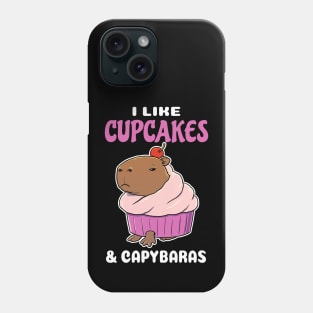 I Like Cupcakes and Capybaras Cartoon Phone Case