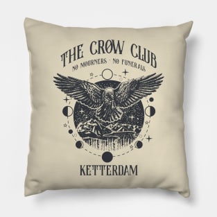 Six of Crows - Ketterdam Crow Club Pillow