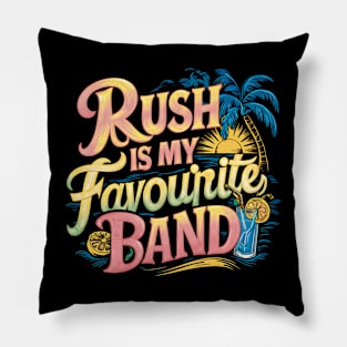 Rush Is My Favourite Band Pillow