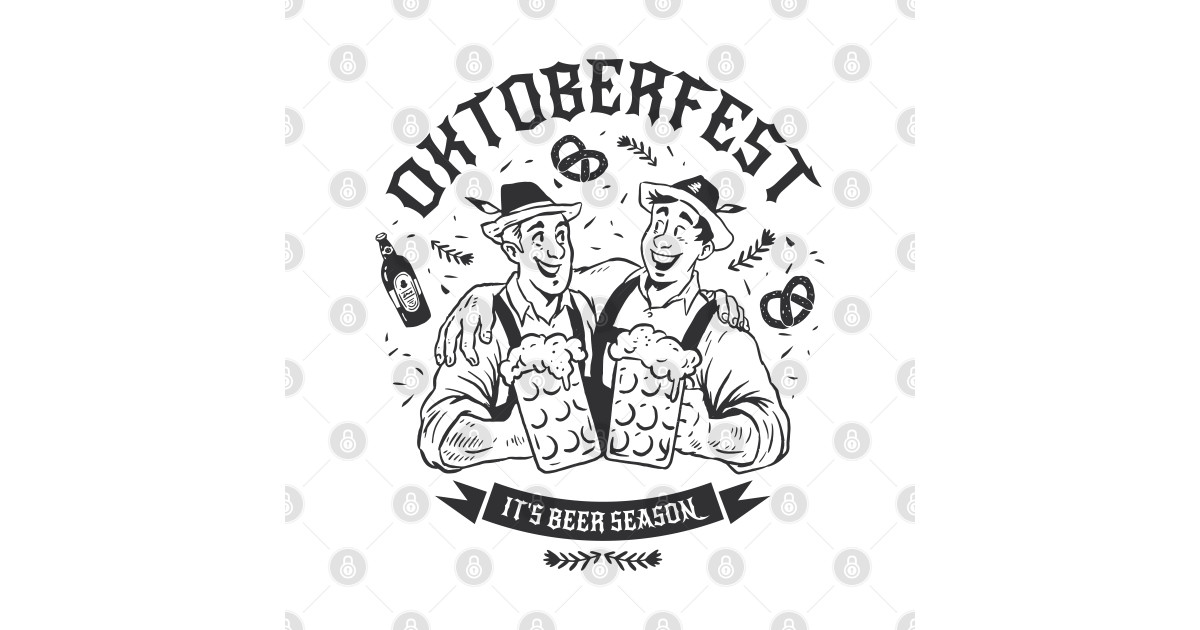 It's Beer Season Oktoberfest Beer Oktoberfest TShirt TeePublic