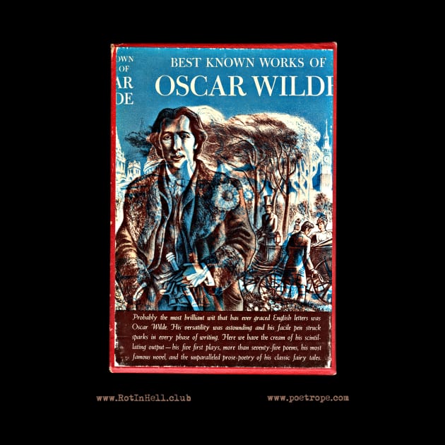 BEST KNOWN WORKS OF OSCAR WILDE by Oscar Wilde by Rot In Hell Club