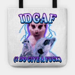 IDGAF Tote