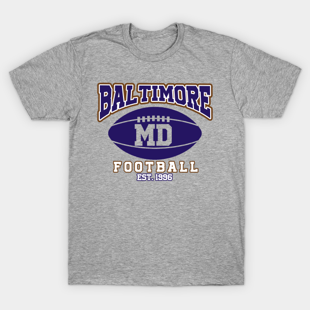 Discover Baltimore Football Team - Baltimore Ravens Football - T-Shirt