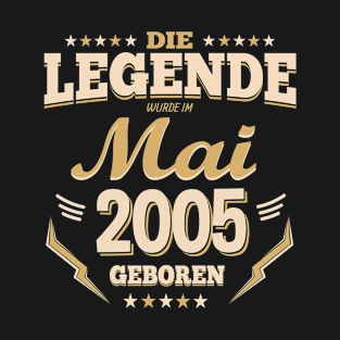 Die Legende wurde im Mai 2005 geboren T-Shirt