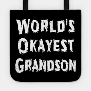 World's Okayest Grandson Tote