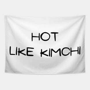 Hot Like Korean Kimchi (White ver.) Tapestry