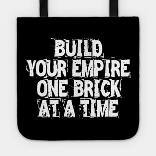 Build Your Empire One Brick At A Time Tote