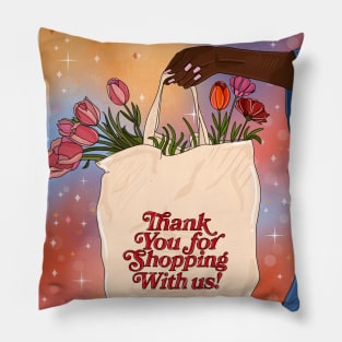 Thank You For Shopping With Us Pillow