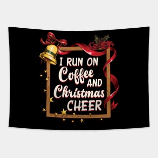 I Run On Coffee And Christmas Cheer Tapestry