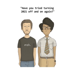 The IT Crowd - Roy and Moss - 2021 T-Shirt