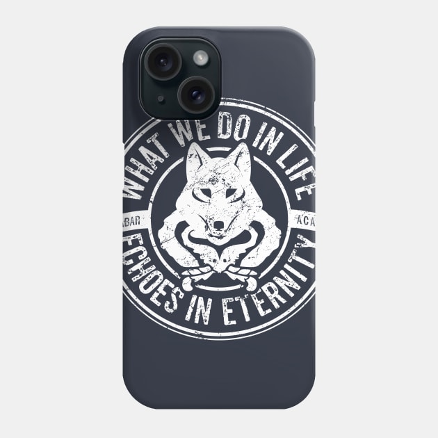 What we do in life, echoes in eternity. Phone Case by MindsparkCreative