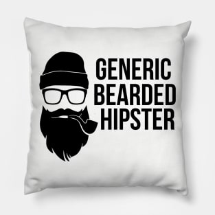 Generic Bearded Hipster - Beard Beards Pillow