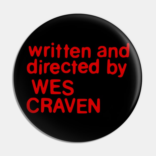 by Wes Craven Pin by Solenoid Apparel