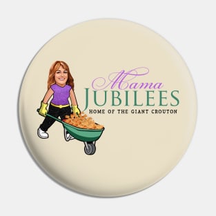 Mama Jubilees Pin