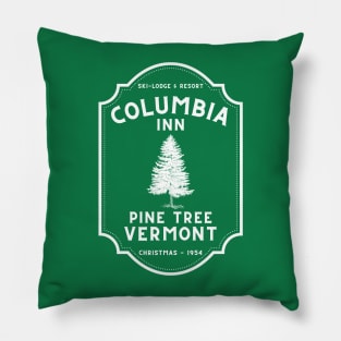 White Christmas: Columbia Inn (WHITE) Pillow