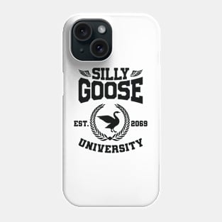 Silly Goose University - Black Text Phone Case