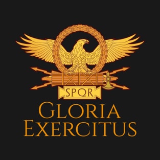 Ancient Roman Eagle SPQR Legionary Aquila Gloria Exercitus T-Shirt