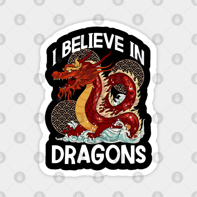 Chinese New Year of the Dragon 2024 I Believe in Dragons Magnet by creative