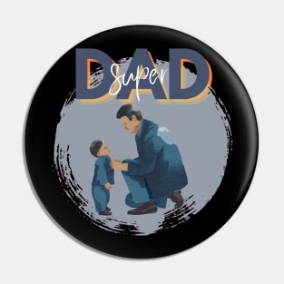 Super Dad Pin