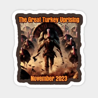 Turkey Uprising Magnet