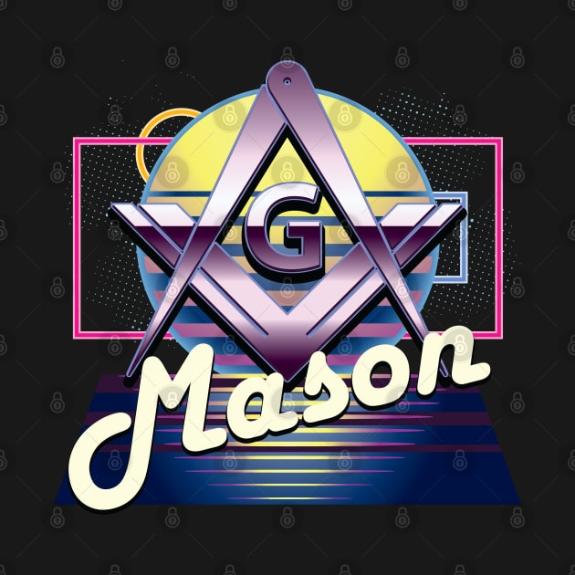 80's Retro Mason Square & Compass Masonic Freemason by Master Mason Made