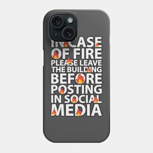 fire in the social media Phone Case