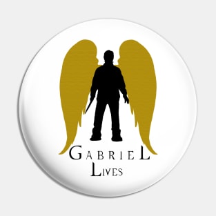 Gabriel Lives Pin