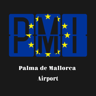 Palma de Mallorca Airport Spain T-Shirt