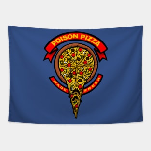 "MADE FRESH" Poison Pizza #1 Tapestry